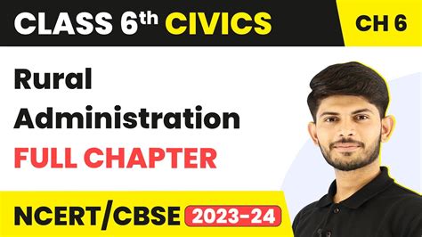 Rural Administration Full Chapter Class 6 Civics NCERT Civics Class 6