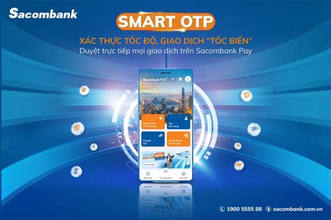 Sacombank T Ch H P X C Th C Giao D Ch Smart Otp Tr N Sacombank Pay