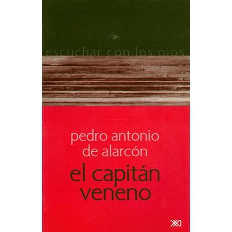 El Capitan Veneno Siglo Xxi Editores Rustico Bodega Aurrera En Línea