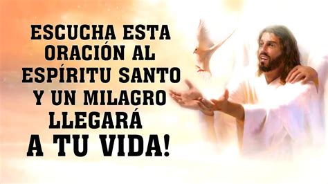 ESCUCHA ESTA ORACIÓN AL ESPÍRITU SANTO PARA PEDIR SALUD Y BENDICIÓN Y