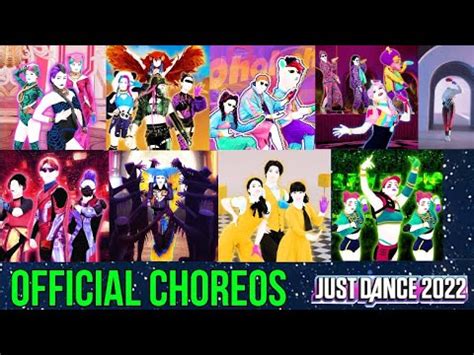 Just Dance Official Choreos Compilation Youtube