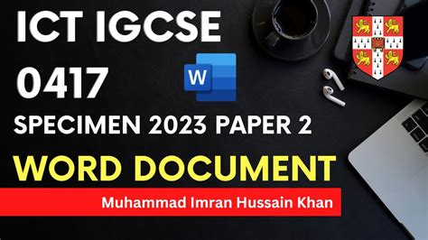 Solve PAPER 2 WORD DOCUMENT ICT IGCSE 0417 SPECIMEN 2023 Urdu Hindi