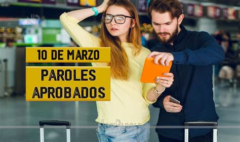 Cubanos Con Paroles Aprobados 10 De Marzo NotiParole