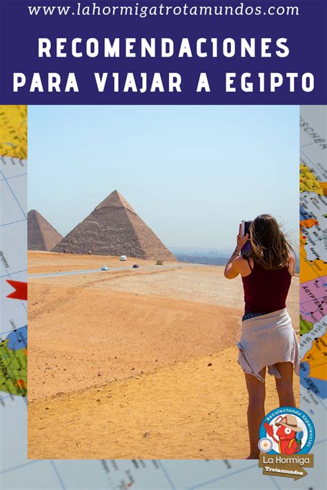 Recomendaciones Para Viajar A Egipto Travel Trip Places To Visit