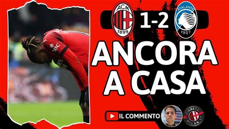 Era Rigore Milan Atalanta Sconfitta Da Cretini Fischi E A