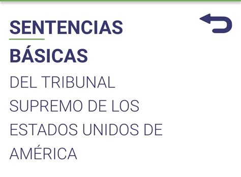 Juan Pablo Galeano R On Twitter Sentencias Básicas De La Corte Suprema De Estados Unidos