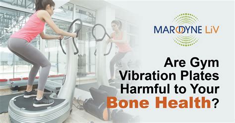 Are Gym Vibration Plates Harmful To Your Bone Health What S A Better