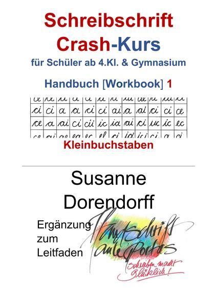 Schreibschrift Crash Kurs Handbuch Kleinbuchstaben Kleine