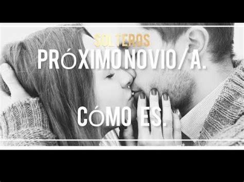 Solterospr Xima Pareja Tarot Interactivo Youtube