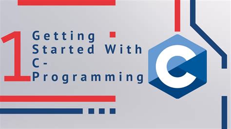 Getting Started With C Programming Setting Up Youtube