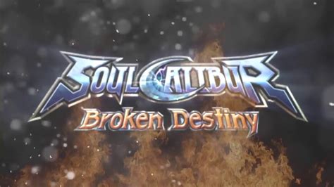 Soul Calibur Broken Destiny Trailer Youtube