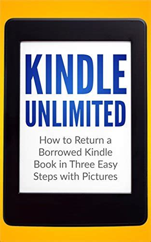 Kindle Unlimited How To Return A Borrowed Kindle Book In Three Easy Steps With Pictures By Lela