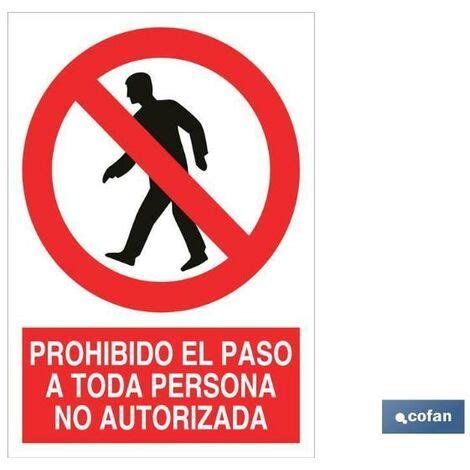 Se Al Adhesiva X Mm Prohibido El Paso A Toda Persona No Autorizada