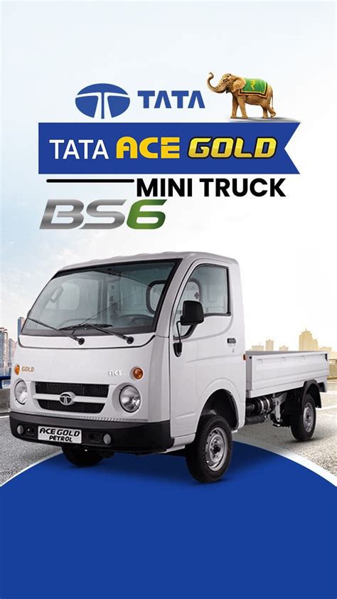 Tata Ace Gold Best Mileage Low Maintenance Mini Truck