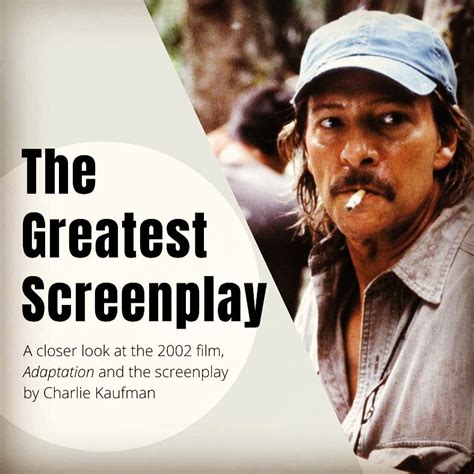 ADAPTATION (2002) - Greatest Script?