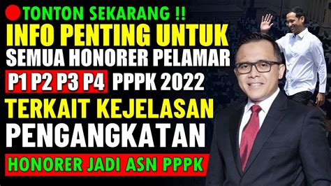 BARU SAJA INFO PENTING UNTUK SEMUA HONORER P1 P2 P3 P4 PPPK TERKAIT