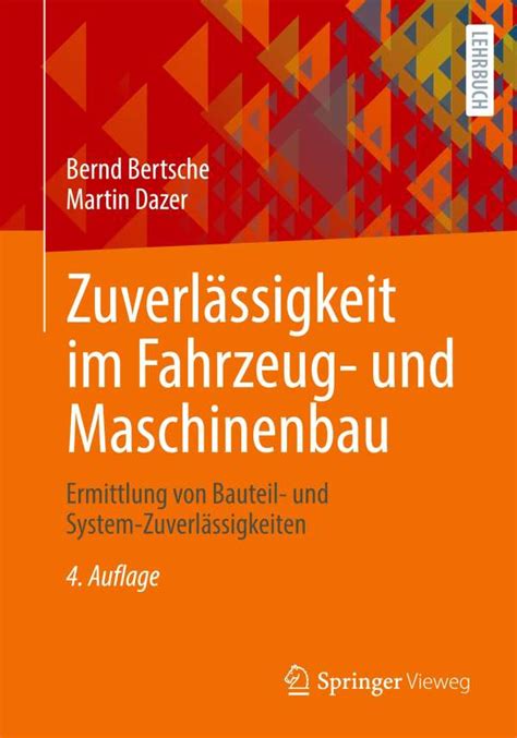 Zuverlässigkeit im Fahrzeug und Maschinenbau Bernd Bertsche Buch jpc