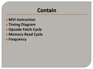 Timing Diagram Of MVI Instruction Of 8085 Microprocessor PPT