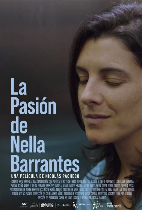 Sección visual de La pasión de Nella Barrantes FilmAffinity