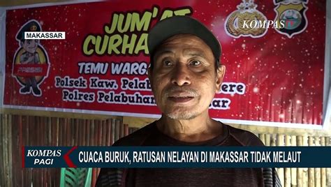 Imbas Cuaca Buruk Di Sejumlah Wilayah Ratusan Nelayan Tak Melaut