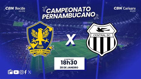 Retr X Central Ao Vivo Campeonato Pernambucano O Time De Craques