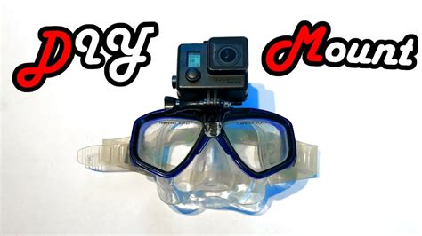 Diy How To Mount A Gopro Camera To A Dive Mask Youtube