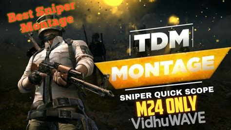 Tdm Best Sniper Montage Pubg Mobile M Only Vidhuwave Youtube