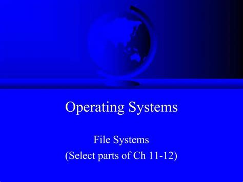 Ppt Operating Systems Powerpoint Presentation Free Download Id 807662