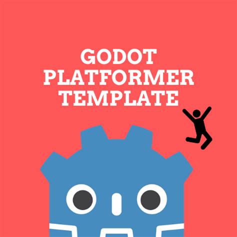 Godot Platformer Template By Saif Amer