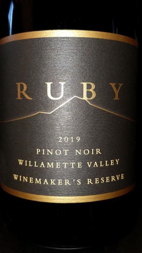 Ruby Vineyard Pinot Noir Winemakers Reserve Chehalem Mountains