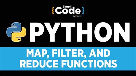 Advanced Python Programming Map Filter And Reduce Functions In Python