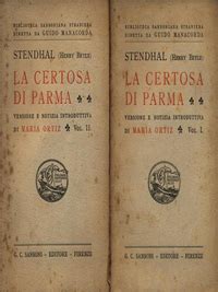 La Certosa Di Parma 2 Volumi Stendhal Libro Usato Sansoni