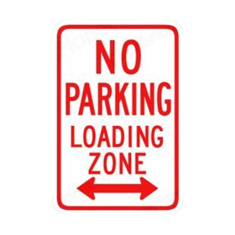 No parking loading zone sign road signs decals, decal sticker #7317