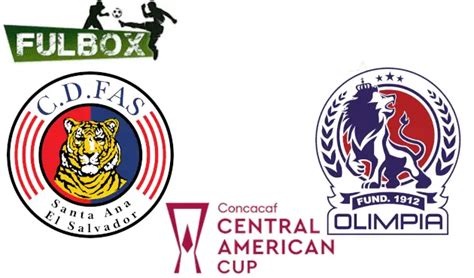 FAS vs Olimpia EN VIVO Hora Canal Dónde ver Copa Centroamericana 2023