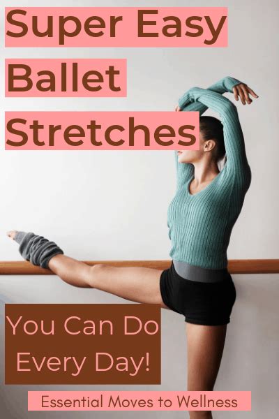 Super Easy Ballet Stretches You Can Do Every Day To Increase