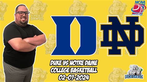 Duke Vs Notre Dame 2 7 24 Free College Basketball Picks And Predictions