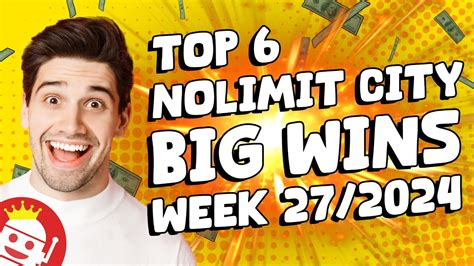 TOP NOLIMIT CITY BIG WINS OF WEEK 27 2024 YouTube