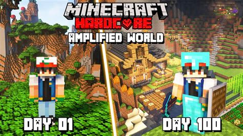 I Survived 100 Days In Amplified World On Minecraft Hardcore Hindi