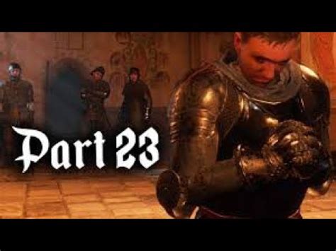 Kingdom Come Deliverance Gameplay Walkthrough Part If You Cant Beat