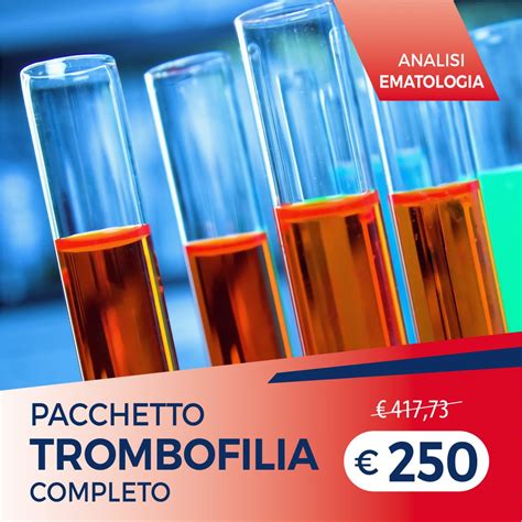 Pacchetto Analisi Ematologia Trombofilia Completo Pacchetti Salute