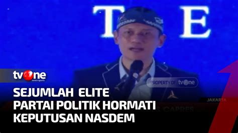 Respon Elit Parpol Manuver Nasdem Pilih Anies Kabar Petang Tvone