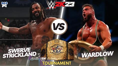 Wwe K Swerve Strickland Vs Wardlow Aew Int Championship Tourney St