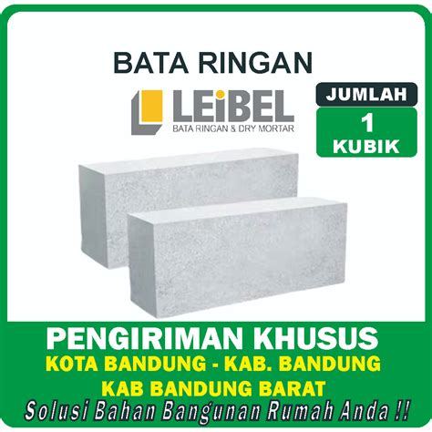 Jual Bata Ringan Hebel Merek LEIBEL Grade A Harga Per Kubik Shopee