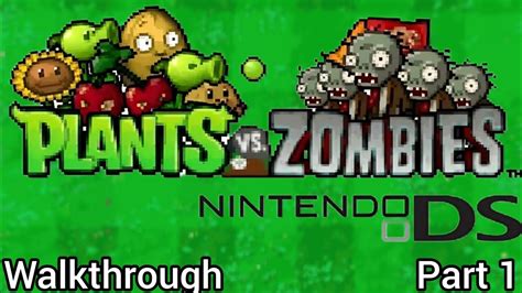 Plants Vs Zombies Ds Walktrough Day Part 1 Youtube