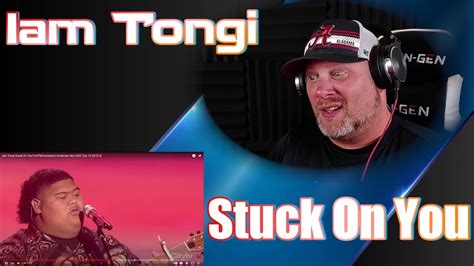 Iam Tongi Stuck On You American Idol Reaction Youtube