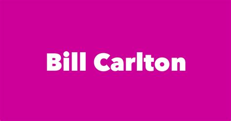 Bill Carlton - Spouse, Children, Birthday & More