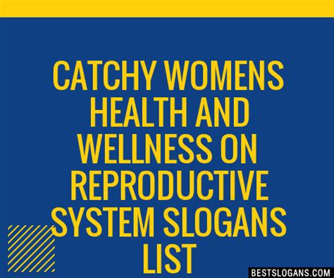 100 Catchy Womens Health And Wellness On Reproductive System Slogans 2024 Generator Phrases