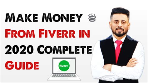 Make Money From Fiverr In 2020 Complete Guide Online Earning Freelancing And Digital