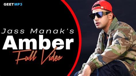 Amber Jass Manak Official Song Latest Punjabi Songs 2022 Geet Mp3 Jass Manak Song