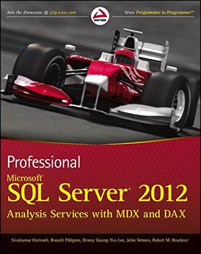 Professional Microsoft SQL Server 2012 Analysis Services With MDX And